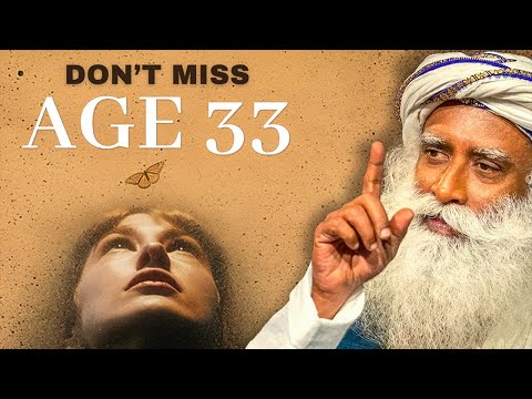 “It’s YOUR TIME TO SHINE” (Use This Solar Cycle At 33) - Sadhguru