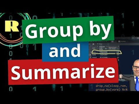 Group by and Summarise functions in R programming - use the tidyverse package to wrangle your data
