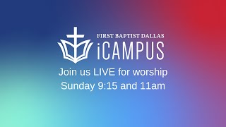 LIVE: First Dallas Worship | Sunday, December 29, 2024 | 11am CT