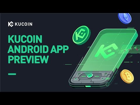 KuCoin Android App Preview