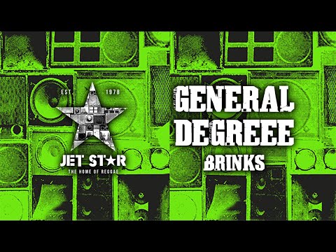 General Degree - Brinks (Official Audio) | Jet Star Music