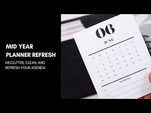 Mid Year Planner Refresh | Declutter, Reorganize, and Revise | Cloth & Paper