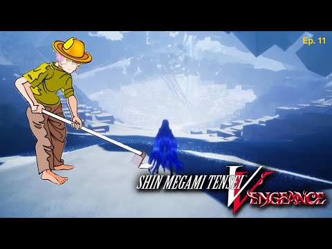 『Shin Megami Tensei V: Vengeance』 Oh Boy! Farming Season! 【Episode 11】