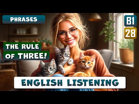 THE RULE OF THREE - speak so that people want to listen | English listening