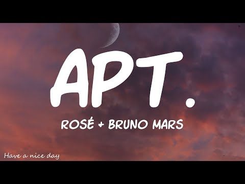 ROSÉ, Bruno Mars - APT. (Lyrics)