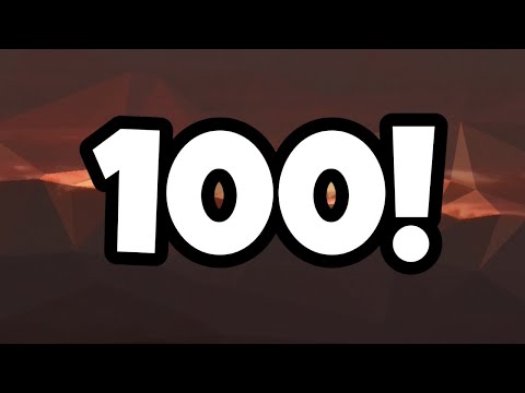 100 Subscribers!