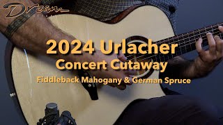 Dream Guitars - 2024 Urlacher Concert Cutaway, Fiddleback Mahogany & German Spruce #guitardemo