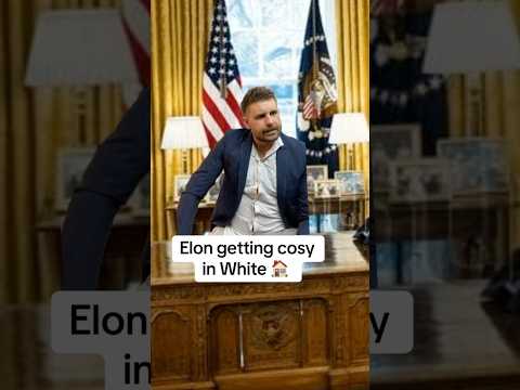 Elon & Trump in the White House