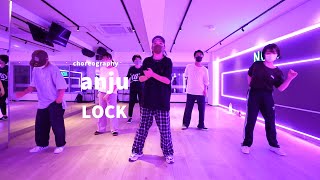 anju - LOCK Dance class/ NOA DANCE ACADEMY