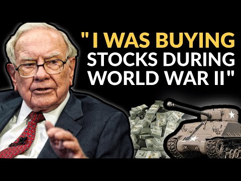 Warren Buffett: Why I Bought Stocks In WW2