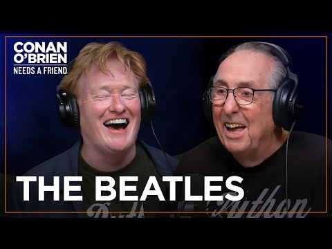 Eric Idle: The Beatles Were As Funny As Monty Python | Conan O'Brien Needs A Friend