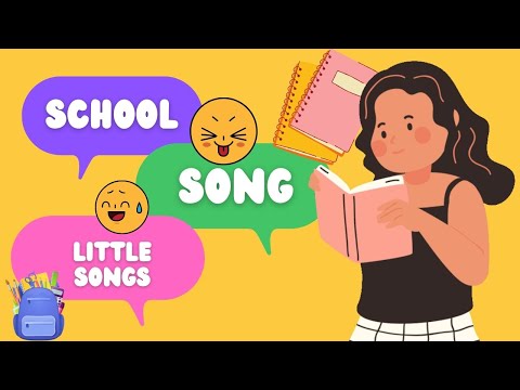 School Song | Things we do and use at school