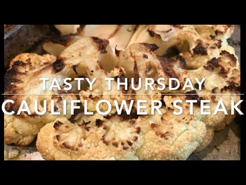 How to make cauliflower steak - a Tasty Thursday video