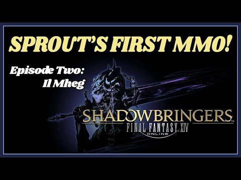 Sprout's first MMO! Shadowbringers MSQ continues...