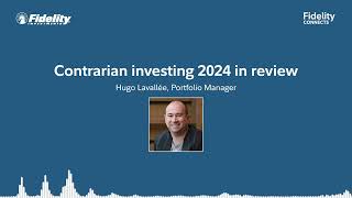 Contrarian investing 2024 in review – Hugo Lavallée