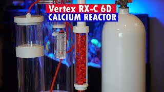 Vertex Calcium Reactor  RX-C 6D Unboxing and setup