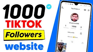 Tiktok Par Followers Kaise Badhaye 2022 | Get Free 1000 Real Followers on Tiktok Daily