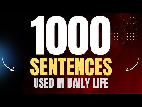 1,000 Sentences Used in Daily Life, Organized into Various Categories