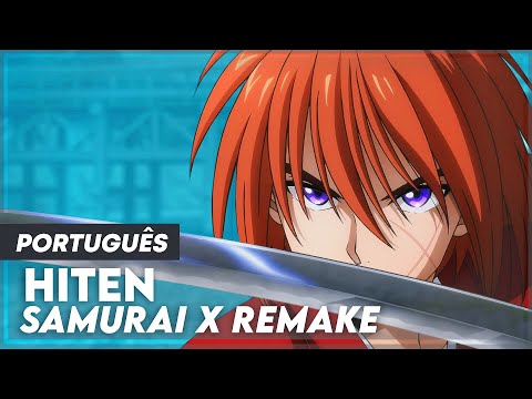 SAMURAI X REMAKE - FULL OPENING IN PORTUGUESE | RUROUNI KENSHIN 2023 OPENING FULL | LYRICS