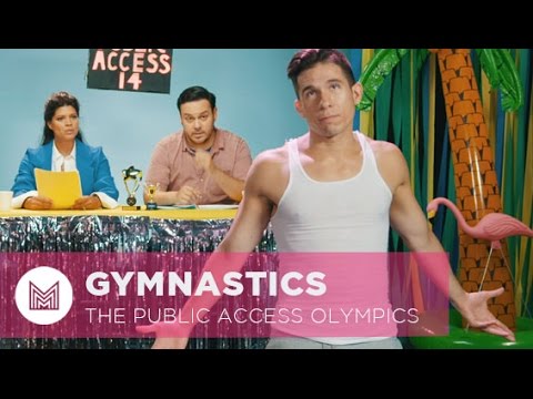 Gymnastics - The Public Access Olympics ft. Andrea Navedo