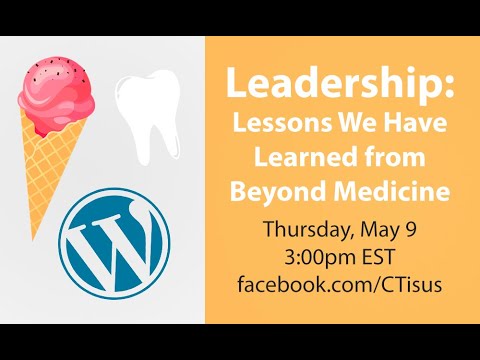 Facebook Live: Leadership: Lessons We Have Learned from Beyond Medicine