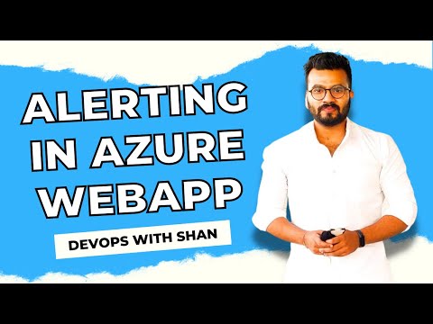 Alerting in Azure WebApp | Shantanu Das