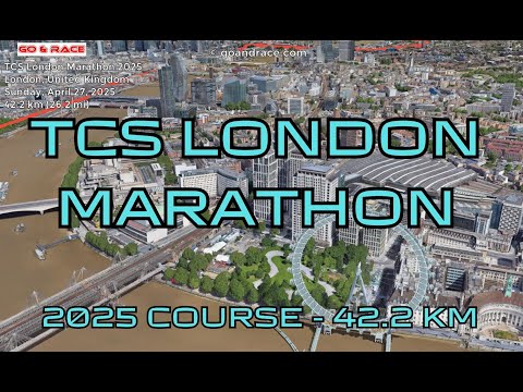 TCS London Marathon 2025: fly over the marathon course! Video of the race path.