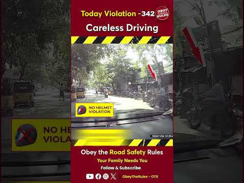 Today Violation 342 - Careless Driving #otr #roadsafety #chennaitrafficpolice