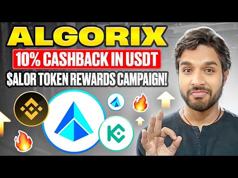 ALGORIX 🔥 10% Cashback in USDT 🔥 $ALOR Token Rewards Campaign! Join