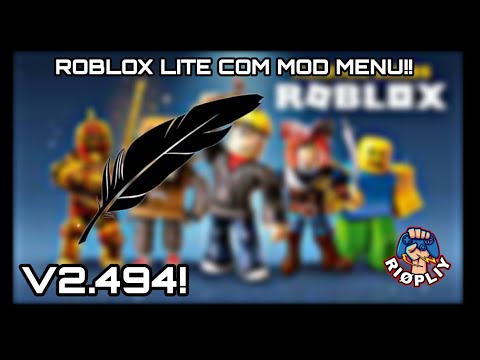 🔥CORRE!! ROBLOX LITE+MOD MENU V2.494!!🔥ROBLOX LITE COM MOD MENU PARA ANDROID