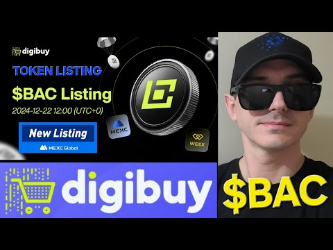 $BAC - DIGIBUY TOKEN CRYPTO COIN HOW TO BUY BAC MATCHAIN BLOCKCHAIN MEXC GLOBAL DIGIVERSE GAME CEX