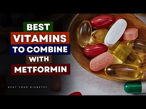 The Best Vitamin To Combine With Metformin If You Have Diabetes!