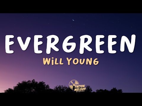 Will Young - Evergreen (Lyrics)