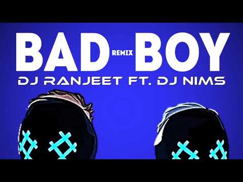 BAD BOY- TUNGEVAAG & RAABAN (DJ RANJEET FT. DJ NIMS REMIX)