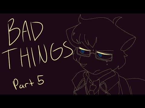 (Blue Exorcist) Bad Things - Part 5