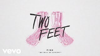 Two Feet - We Will Be Alright (Audio)