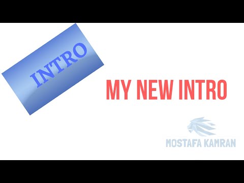 My new intro!!