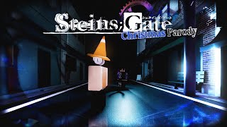 Steins;Gate Parody | Christmas Edition (Roblox Animation)