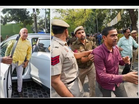 Section 144 Imposed, AAP Leaders Detained During Protest as Sisodia Gets Grilled by CBI