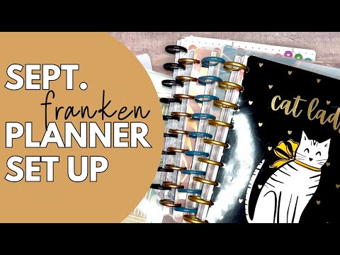 SEPTEMBER PLANNER SETUP | THE HAPPY PLANNER - PLANNER MOVE IN - FRANKENPLANNER FRANKEN PLANNER