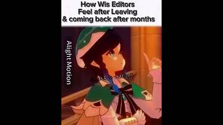 How wis editors feel after dissapearing for MONTHS #animeedit #genshin #animeedit #relatable