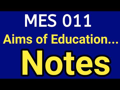 Individual and Social Aims of Education | Notes | ignou mes 011 important questions answers