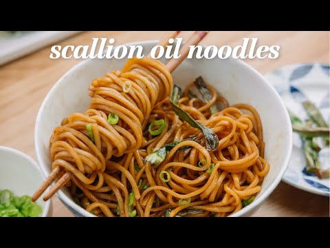 Scallion Noodles | How to make scallion oil noodles | Scallion Flavored Noodles 葱油拌面