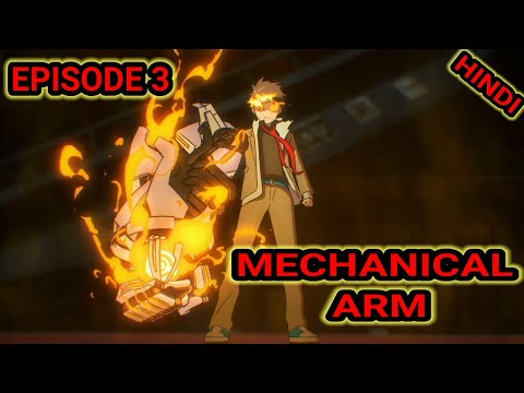 Mechanical Arms Episode 3 in Hindi [ A normal high school boy turned into most powerful ] #animeedit