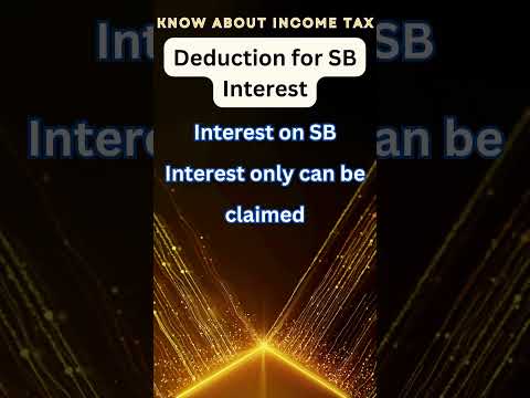 SB Interest Deduction | #sbinterest #savingsaccount #taxfiling #itr #itrfiling #charteredaccountant