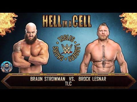 Full Match | Braun Strowman vs Brock Lesnar | TLC | Hell in a Cell