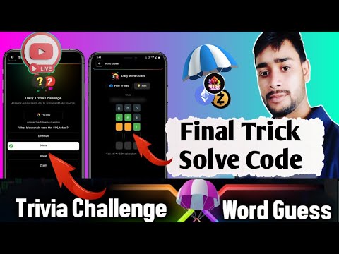 Blove dapp trivia challenge  & words guess combo | BLove trivia, words code problem final Trick