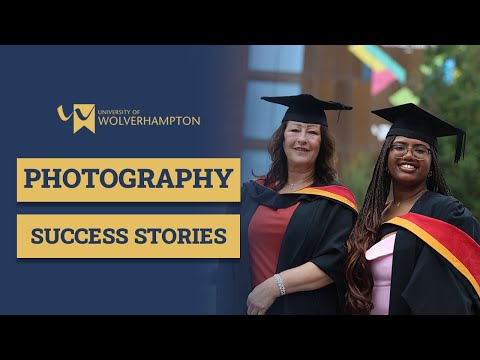 First Class Photography Graduates Share Their University Journey | #WLVGrad