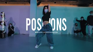 ARIANA GRANDE - POSITIONS | MONROE Choreography