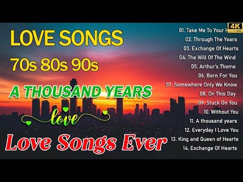 Relaxing Love Songs 80's 90's | Love Songs Of All Time Playlist - Old Love Songs